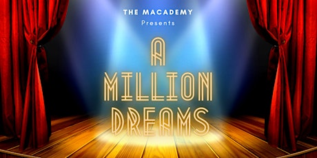 A Million Dreams tickets