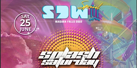 SDW22 Splash Saturday Special tickets