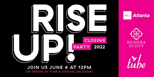 2022 Rise Up! Mentorship Program — Closing Party