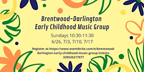 Brentwood Darlington Early Childhood Music Group tickets