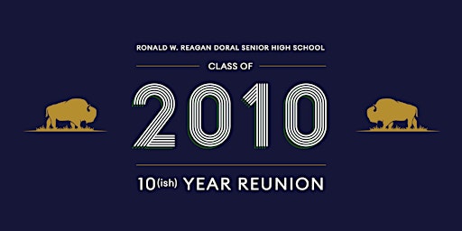 Ronald Reagan Doral HS Class of 2010 Reunion