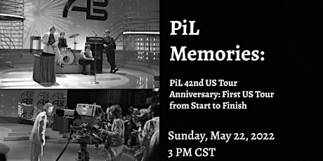 PiL 42nd US Tour Anniversary: First US Tour from Start to Finish tickets
