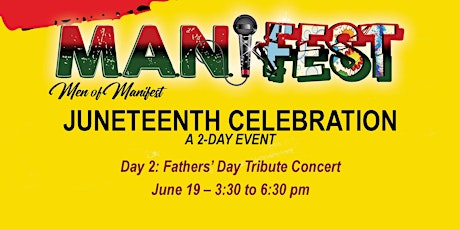 M.A.N.iFEST (Music, Art, & Networking) Juneteenth Celebration tickets
