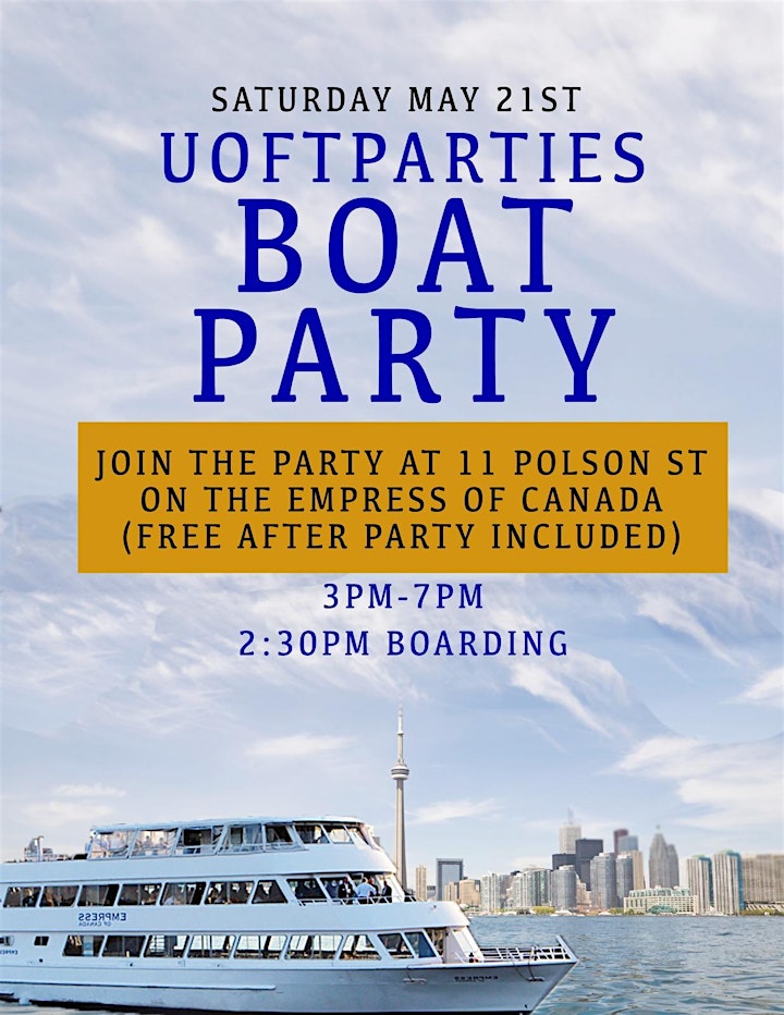 UOFTPARTIES BOAT PARTY | SAT MAY 21 image