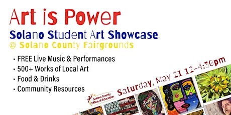 Solano Student Art Showcase: Art is Power tickets