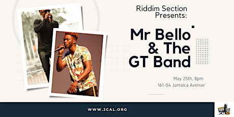 Riddim Section Presents: Mr Bello & The GT Band tickets