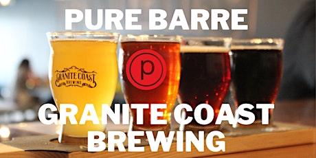 Pure Barre x Granite Coast Brewing Pop Up Class 6/18 @11am tickets