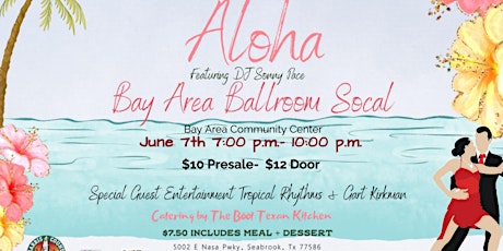 Bay Area Community Center  Ballroom Socials " Aloha" tickets