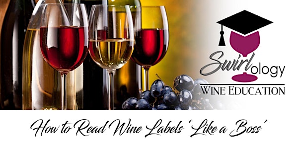 'Taste & Learn' How to Read a Wine Labels Like a Boss