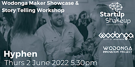 Wodonga Maker Showcase  & Story Telling Workshop tickets