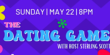 Long Weekend May Dating Game - WE ARE BACK! tickets