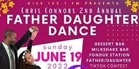 Chris Connors 2nd Annual Father Daughter Dance tickets