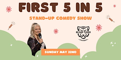 First 5 in 5 Stand Up Comedy Show tickets