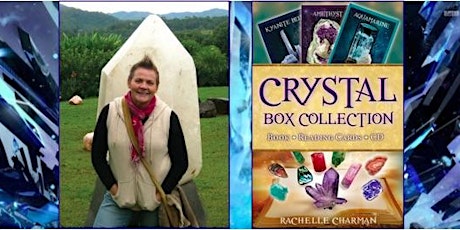 Crystal Healing Oracle Workshop - Rachelle Charman primary image