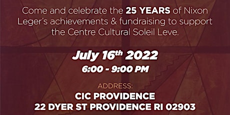 Celebrate the 25 years of Art and support the Center Cultural Soleil Leve. tickets