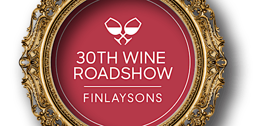 Finlaysons WINE ROADSHOW 30 - Riverina