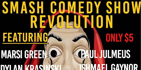 Smash Comedy Show Revolution tickets