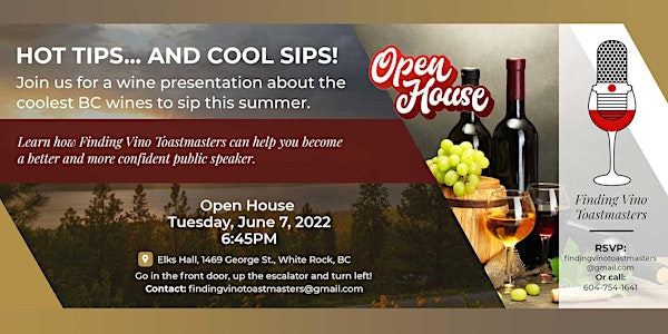 Hot Tips and Cool Sips: Finding Vino Toastmasters Open House