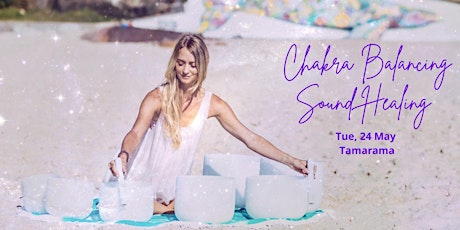 Chakra Balancing Sound Healing - Tamarama primary image
