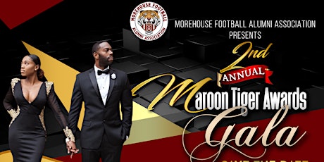 2nd Annual Maroon Tiger Awards Gala tickets