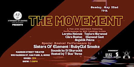 Symphony Of Change Presents, The MOVEMENT. tickets