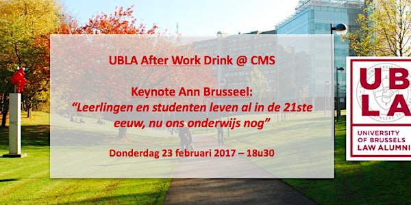 UBLA After Work Drink  @ CMS met Ann Brusseel als keynotespeaker