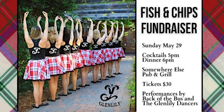 Fish N’ Chips with the Glenlily Highland Dancers tickets