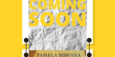 Book Launch for "Girls In Search Cover" By Pamela Mariva Mshana tickets
