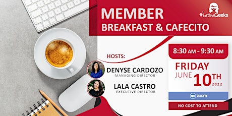 Member Breakfast & Cafecito Tickets