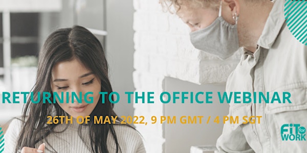 Returning to the Office Webinar