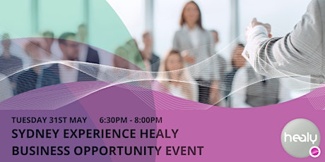 SYDNEY Experience Healy - Business Opportunity tickets