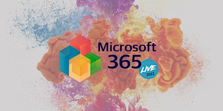 Microsoft 365 Live 2022 2