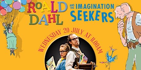 Roald Dahl and The Imagination Seekers tickets
