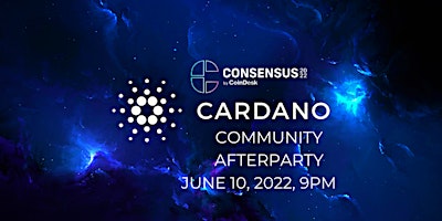 Cardano Community Afterparty @Consensus Austin, Te
