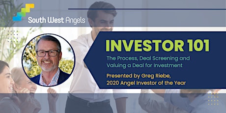 Investor 101 - The Process: Deal Screening & Investment Valuation tickets