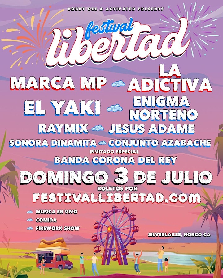 Festival Libertad - Marca MP, La Adictiva, El Yaki, Enigma Norteno y mas image