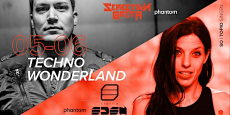 Techno Wonderland w/ Kerstin Eden & Sebastian Groth //Event vor Feiertag Tickets