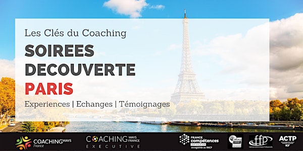 07/06/22 - Soirée découverte "les clés du coaching" à Paris