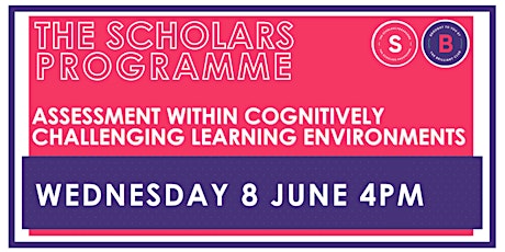 Assessment Within Cognitively Challenging Learning Environments tickets