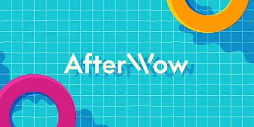 AfterWow is Back !