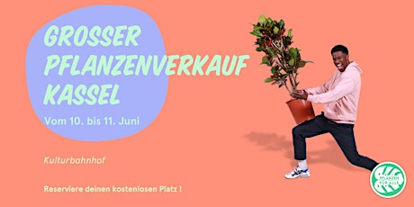Großer Pflanzenverkauf - Kassel Tickets
