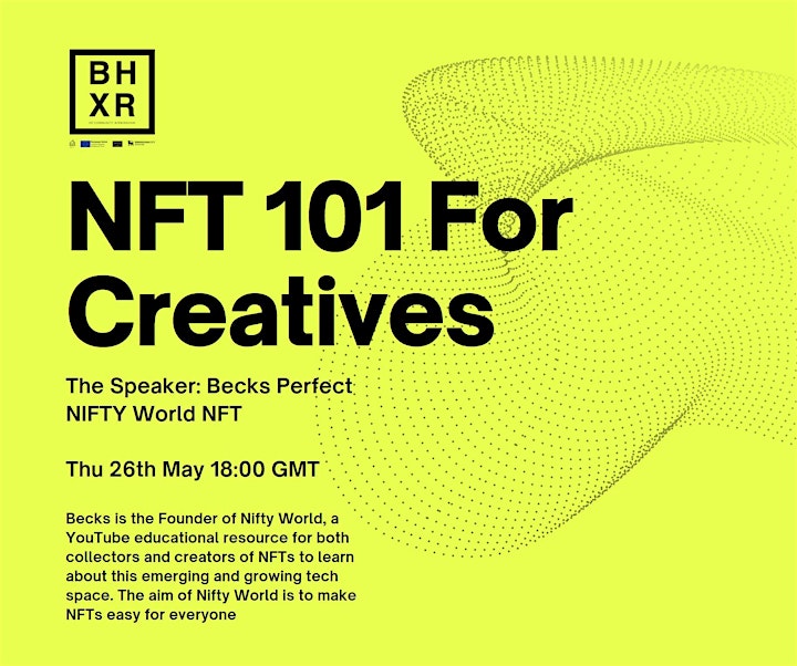 BHXR Presents - NFT 101 For Creatives image