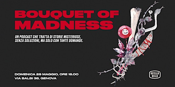 BOM • Bouquet of Madness