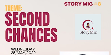 Story Mic #8 : Second Chances tickets