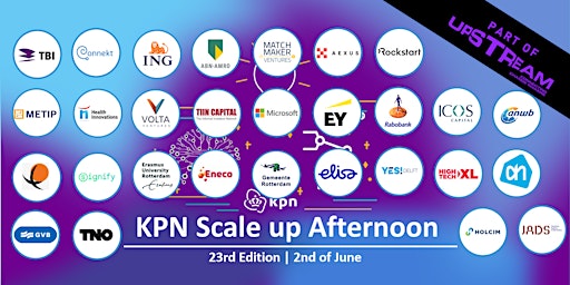 23rd KPN Scaleup Afternoon - Upstream Festival  Growth Day - Meet the Buyer primary image