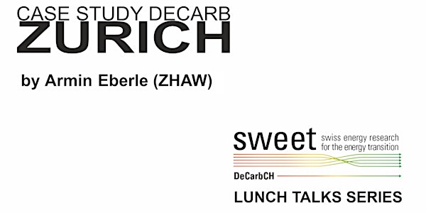 Lunch Talk - Case Study Zürich