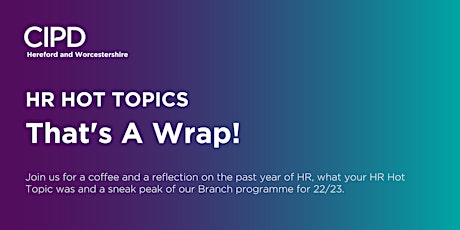 HR Hot Topics: That's A Wrap! tickets
