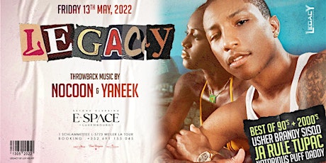 Legacy ★☆ Summer Throwback ★☆ Only classic 90's 2000's tickets