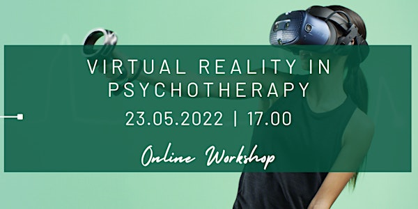 Virtual Reality in Psychotherapy