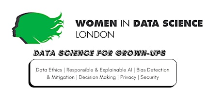 Women in Data Science (WiDS) London 2022 Conference tickets